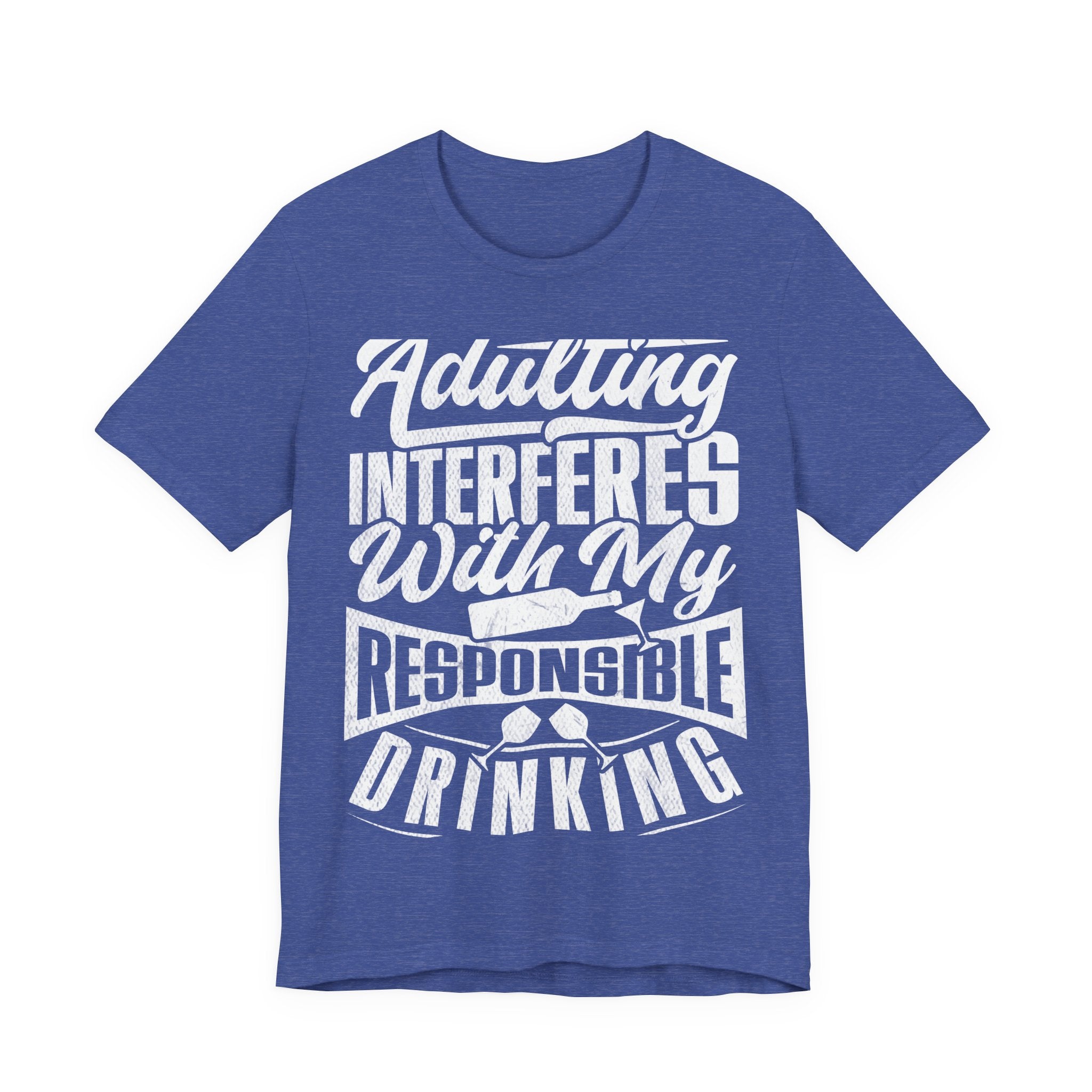 Funny Adulting Tee - "Adulting Interferes With My Responsible Drinking" | Gift for Students, Birthdays, Casual Wear, Party Tee, Humor [...]