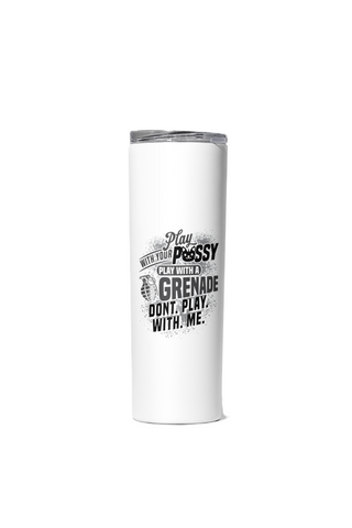 Play with Skinny Tumbler