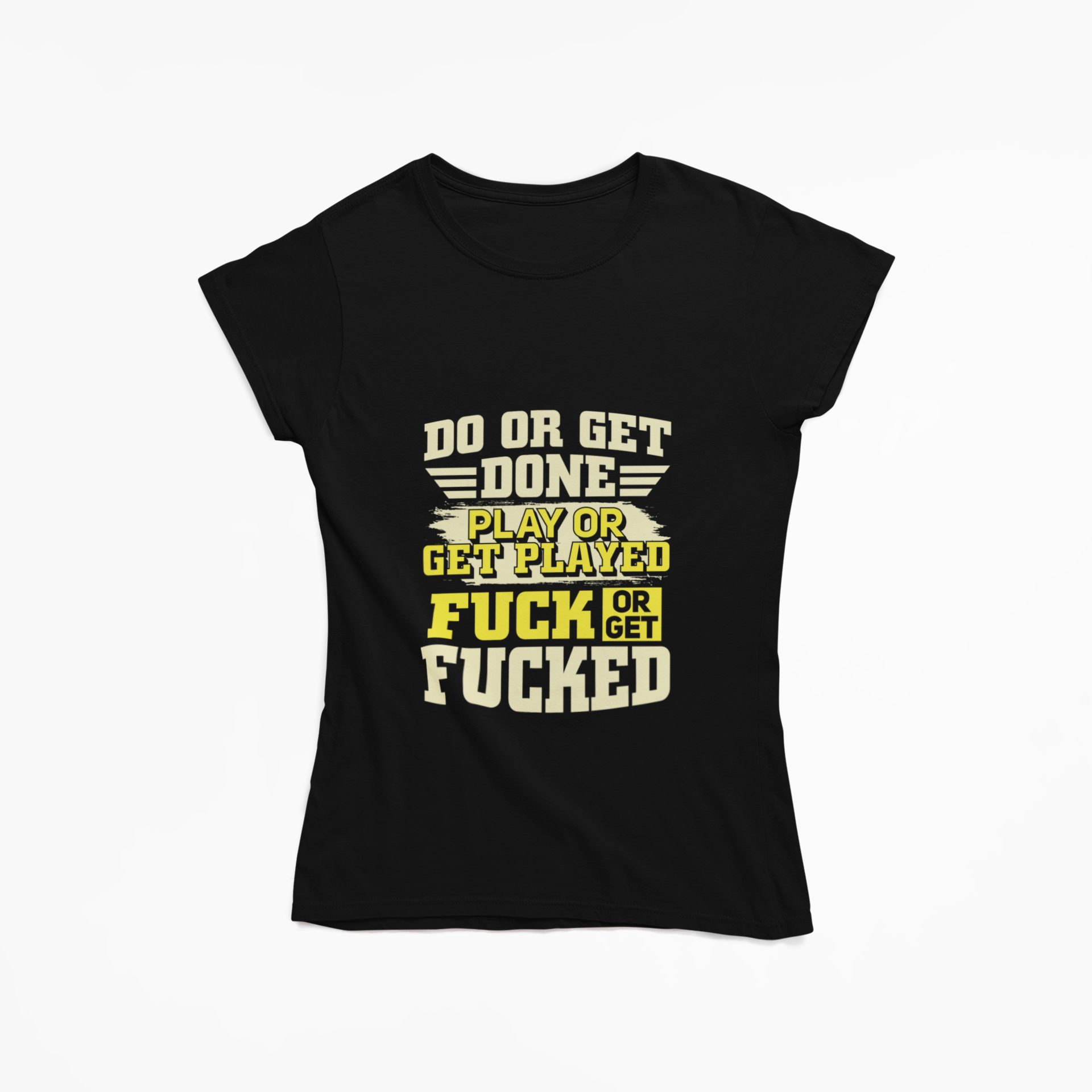 Do or Get Women’s Favorite Tee