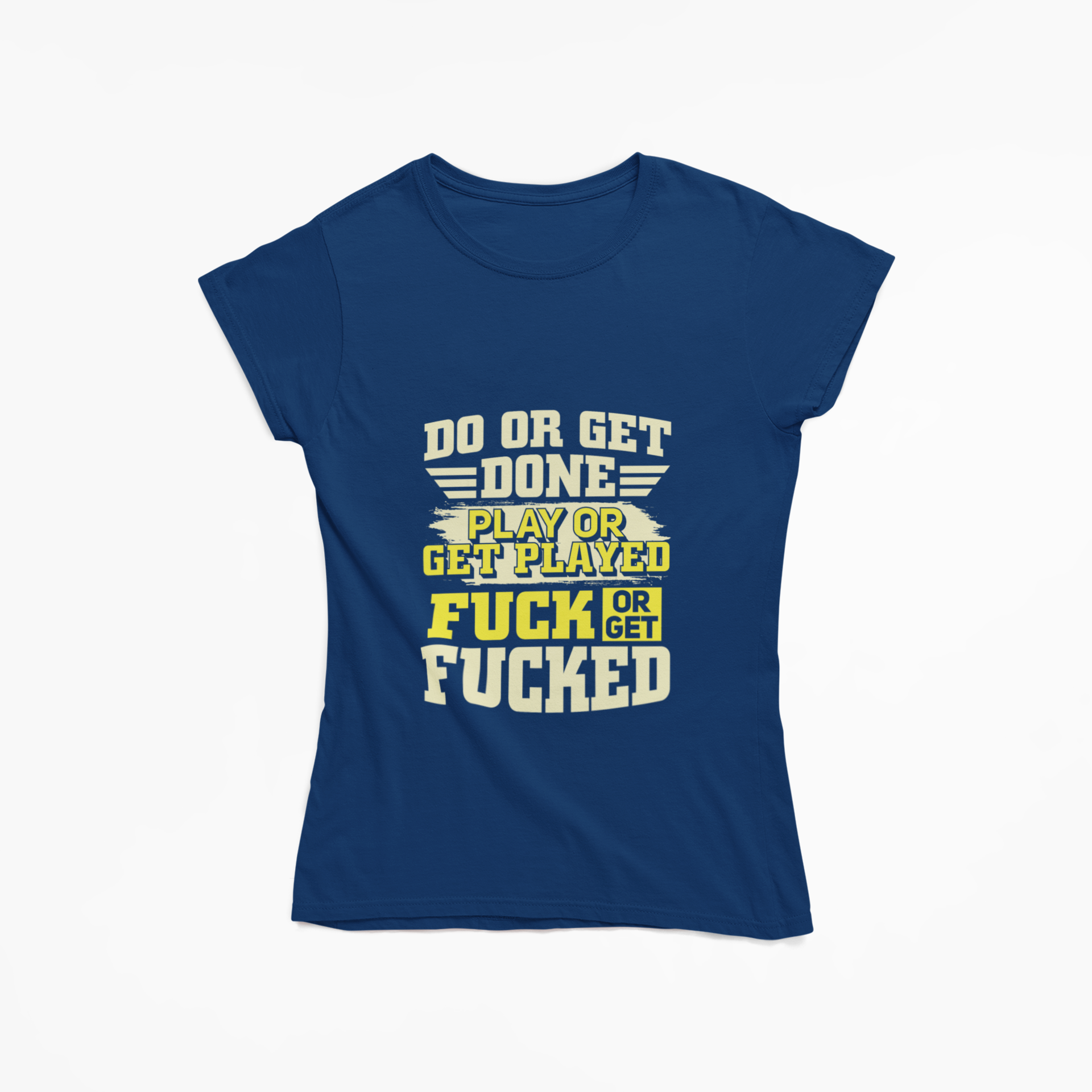 Do or Get Women’s Favorite Tee