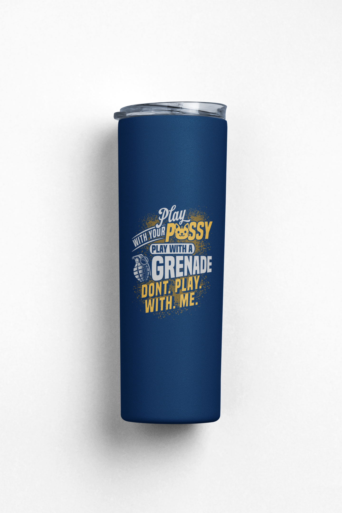 Play with Skinny Tumbler